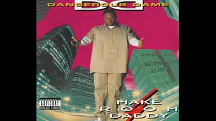 Dangerous Dame - Nigga What
