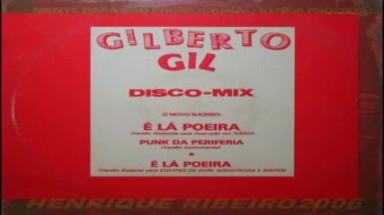 Gilberto Gil- E La Poeira -versao Especial 1983