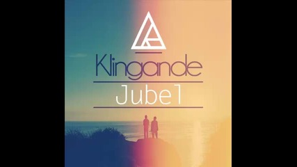 *2014* Klingande - Jubel