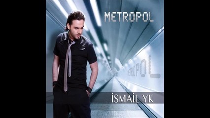 Ismail Yk - Ruhun Canimda
