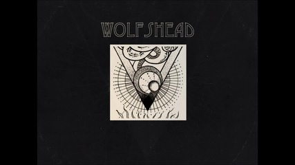 Wolfshead - The Garden