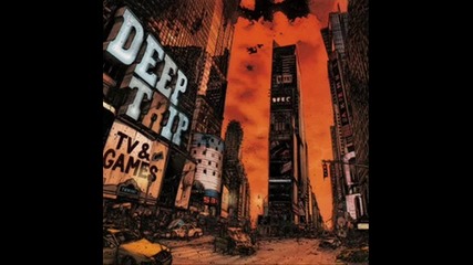 Deep Trip - Hey Boy