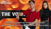 DENI: „Сърцето на вълка“ трябваше да е от няколко сек., но се влюбихме в нея | The Voice Backstage