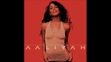 Aaliyah - Messed Up ( Audio )