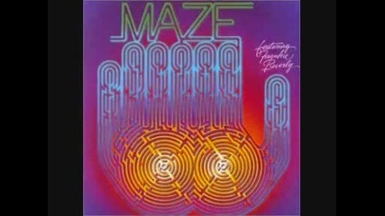 Maze & Frankie Beverly - While I'm Alone