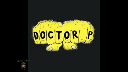 Doctor P - Watch Out