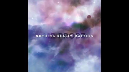 *2014* Mr. Probz - Nothing really matters