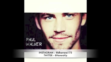 R.i.p Paul Walker Dies _fast & furious_ Dead Tribute (1973-2013)