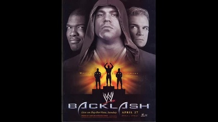 Официалния Theme Song на Wwе Backlash 2003 г.