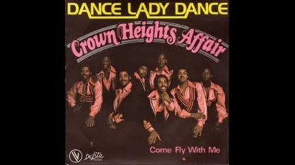 Crown Heights Affair - Come Fly With Me 1979