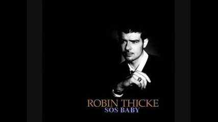 Robin Thicke - Sos Baby 
