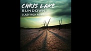 Chris Lake - Sundown ( Lazy Rich Remix ) [high quality]