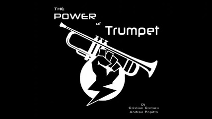 Cristiano Cretaro Andrea Papitto The Power Of Trumpet Ft Miss You Dj Summer Hit Bass Mix 2016 Hd
