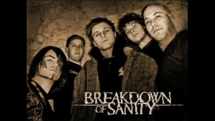 Breakdown Of Sanity - My Heart In Your Hands 
