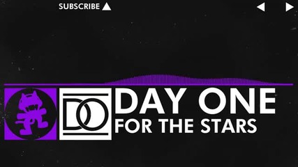 [dubstep] - Day One - For the Stars [monstercat Free Release