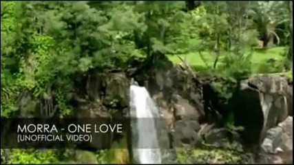 !!! Hot Simmer 2012 !!! Morra - One Love