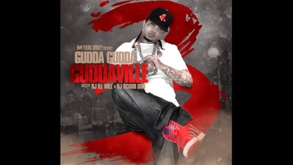 Gudda Gudda - As Da World Turns feat Lil Wayne & Mack Maine
