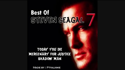Best Of Steven Seagal 7