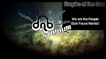 Empire of the Sun - We Are the People 