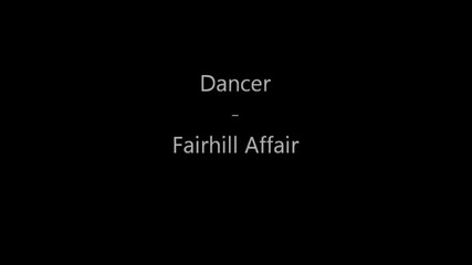 Dancer - Fairhill Affair [progressive Rock]