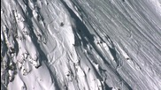 Ски и сноуборд - Екстремни спускания част 2