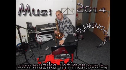 Musi - Pesen za Zeki 2014 Dj Plamencho Legenda