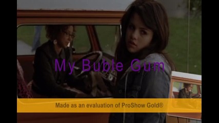 Selena Gomez// Buble Gum!