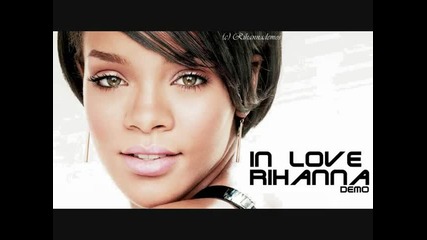 New Song 2010 Rihanna - In Love (demo)