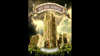 Duff Sound Orchestra - The First (on My Side)1
