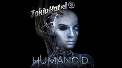 Гледай задължително! Tokio hotel - World behind my wall [ Humanoid ]