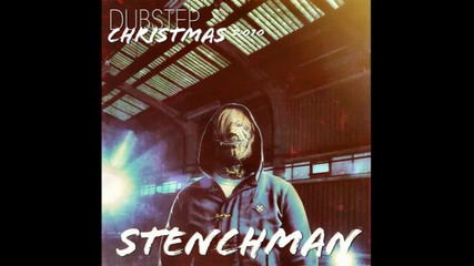 Stenchman - Psycho Killer 