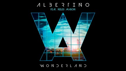 Albertino feat. Niles Mason - Wonderland (radio Edit) (cover Art)