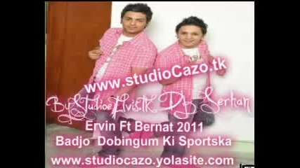 Bernat ft Ervin 2011 2012 Badzo Dobingum ki Sporska www.studiocazo.yolasite.com Dj Elvis - www.uget.
