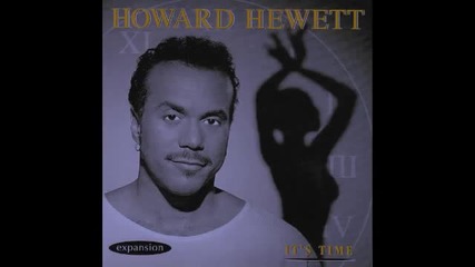 Howard Hewett - For The Lover In You 