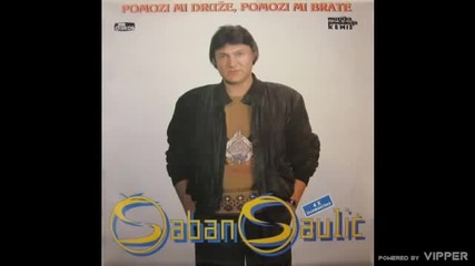 Saban Saulic - Golubica - (Audio 1990)