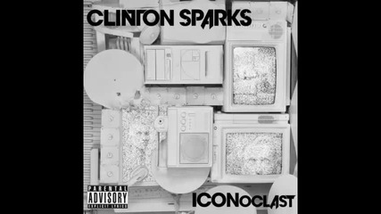 *2014* Clinton Sparks - Hanging Around ( Hip Hop )