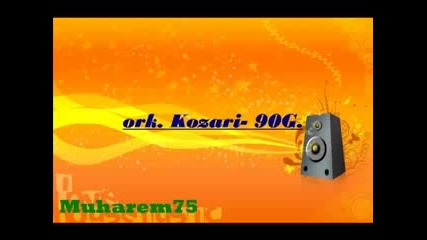 ork. Kozari - 90 G.