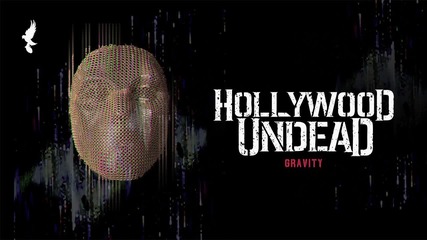 » New 2015 Hollywood Undead - Gravity • (audio)