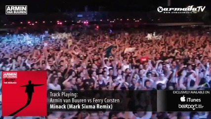 Armin van Buuren & Ferry Corsten - Minack (mark Sixma Remix)