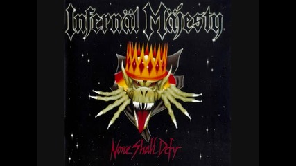 Infernal Majesty - Anthology of Death 