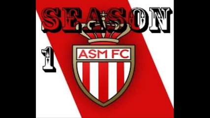 Fc Monaco Manager Mode - Season 1 Episode 1 - Кратък епизод