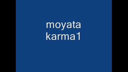 moyata karma 1