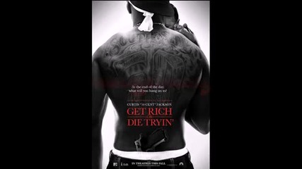Get Rich Or Die Tryin Soundtrack 50 Cent - What If