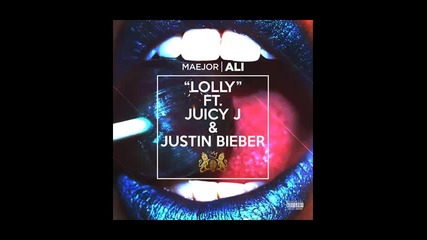 *2013* Maejor Ali ft. Juicy J & Justin Bieber - Lolly