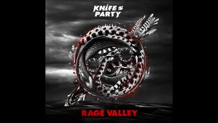 Knife Party - Bonfire