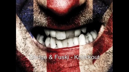 Dodge & Fuski - Knockout 