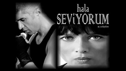 Hala Seviyorum- 2013