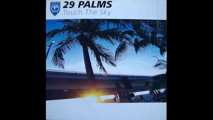 29 palms--touch the sky-2002