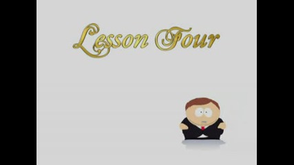 Cult Of Cartman - Lesson 4