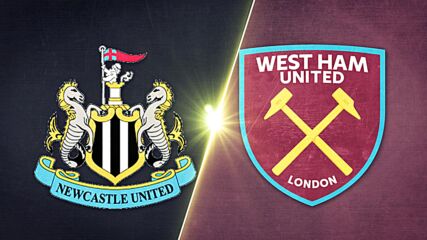 Newcastle United vs. West Ham United - Game Highlights